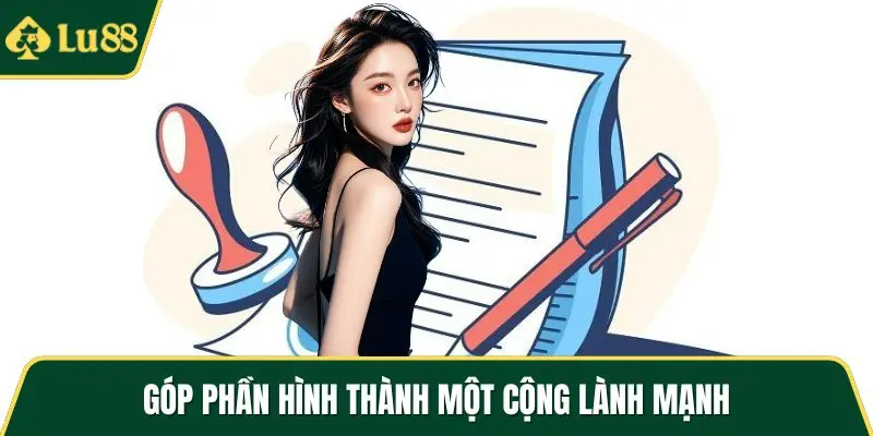 Góp phần hình thành một cộng lành mạnh